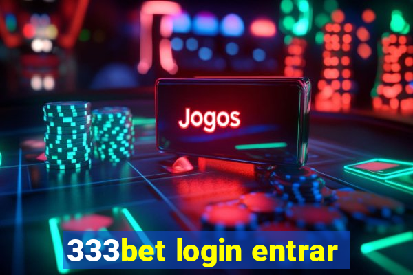 333bet login entrar